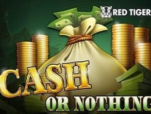 Cash Or Nothing